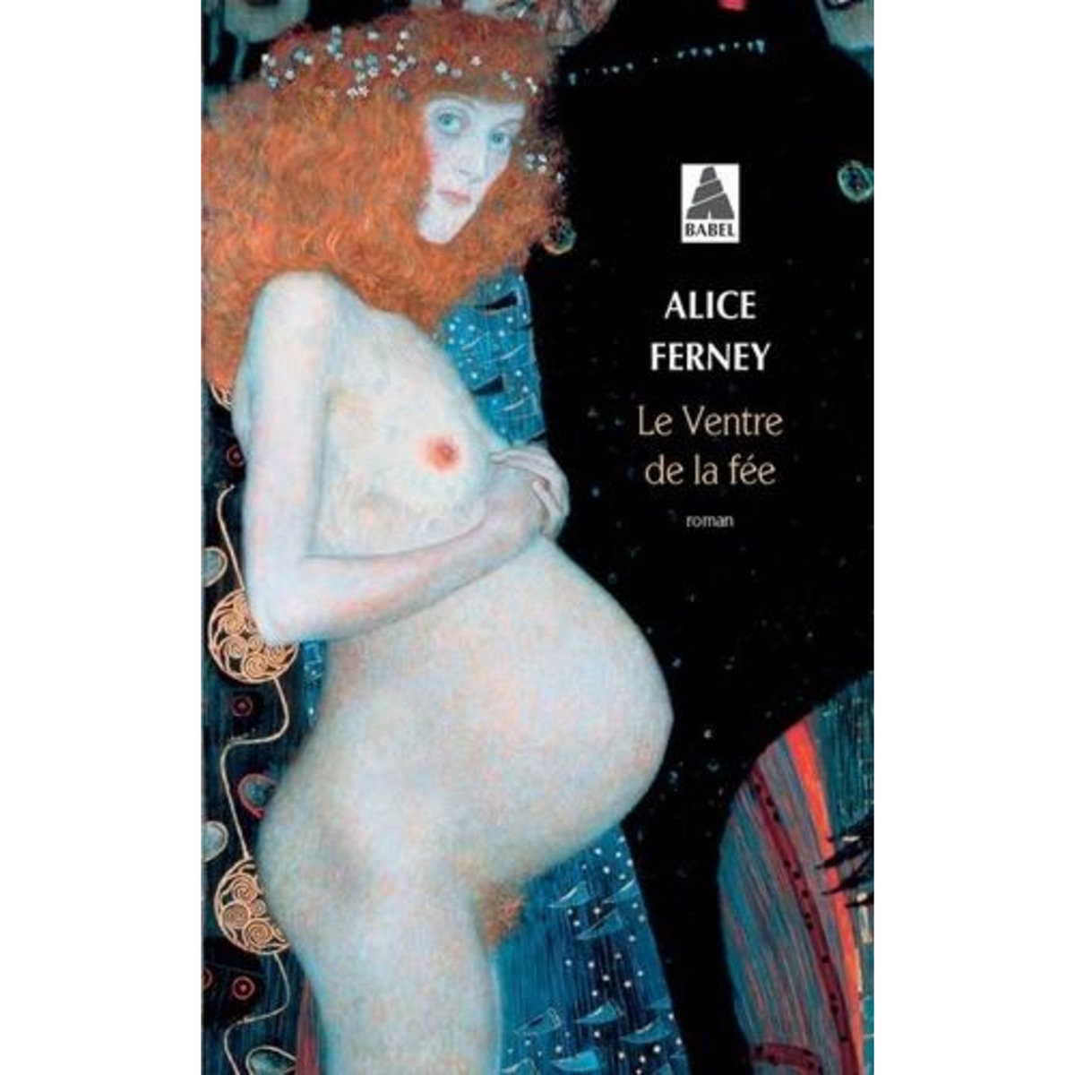 LE VENTRE DE LA FEE, Ferney Alice