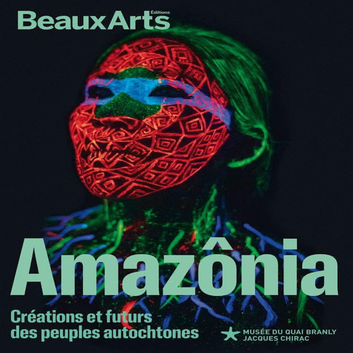 AMAZONIA. CREATIONS ET FUTURS AUTOCHTONES, Bernard Raphaël