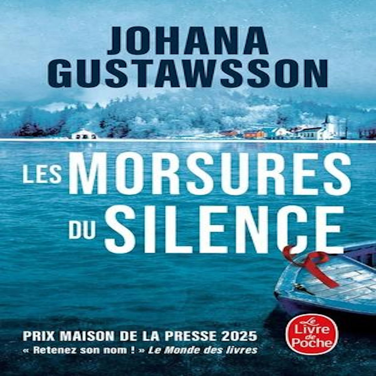 LES MORSURES DU SILENCE, Gustawsson Johana