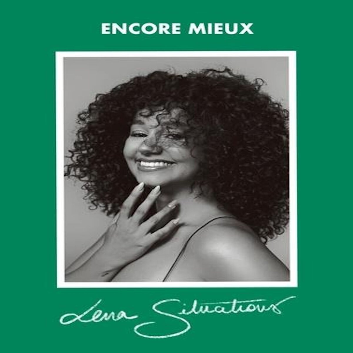 ENCORE MIEUX, Lena Situations