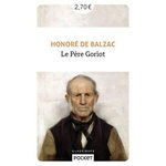 LE PERE GORIOT, Balzac Honoré de