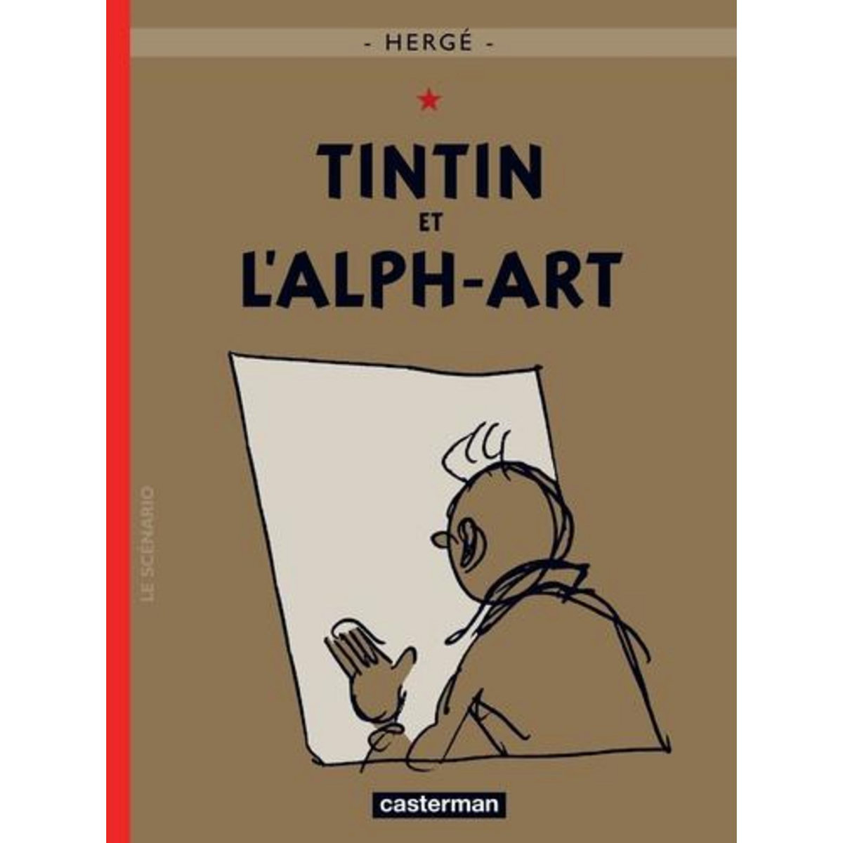LES AVENTURES DE TINTIN TOME 24 : TINTIN ET L'ALPH-ART, Hergé
