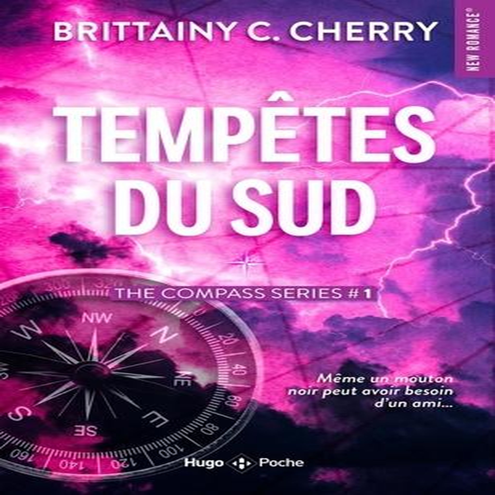 THE COMPASS SERIES TOME 1 : TEMPETES DU SUD, Cherry Brittainy C.