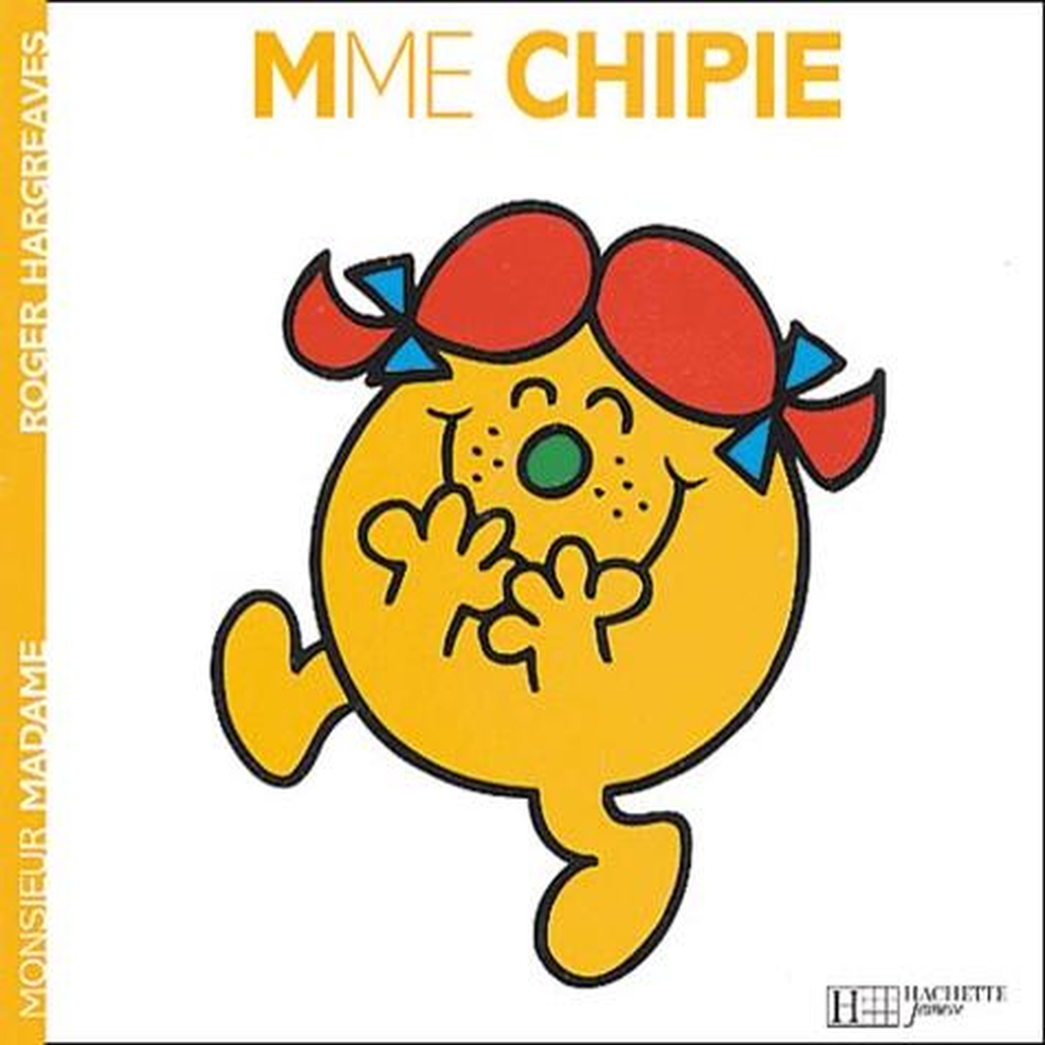 MADAME CHIPIE, Hargreaves Roger