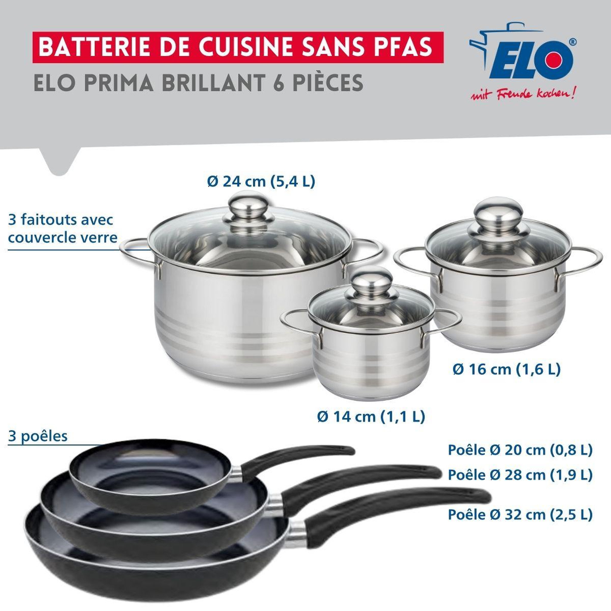 Voir la diapositive 2 : ELO Ensemble de 3 poêles de cuisson 20, 28 et 32 cm et 3 faitouts 14, 16 et 24 cm elo prima brillant