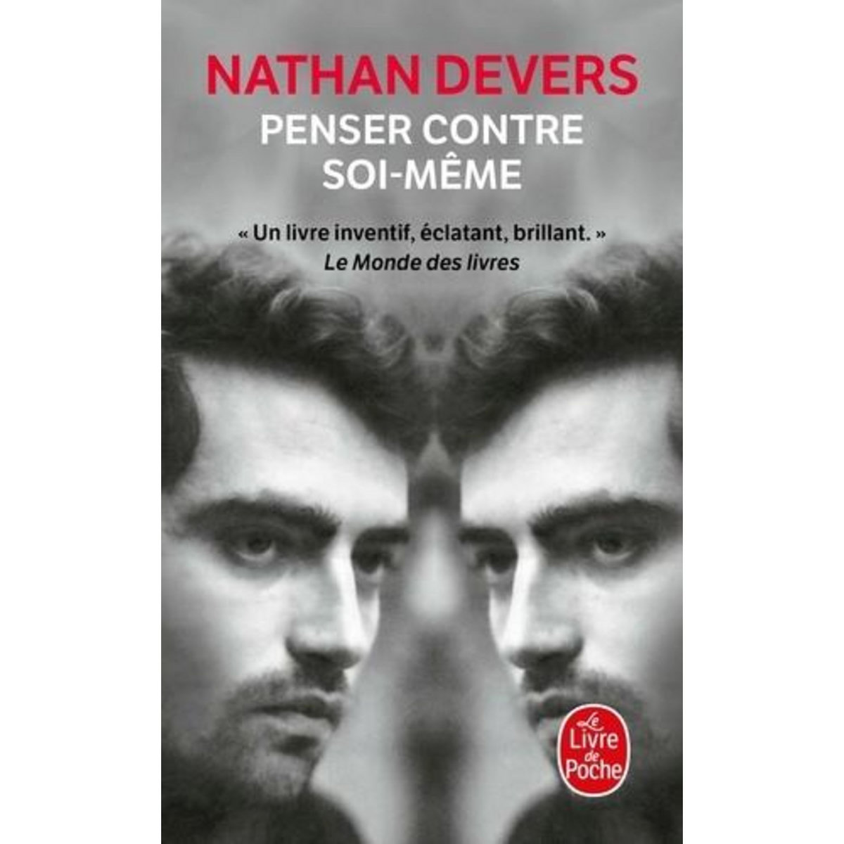 PENSER CONTRE SOI-MEME, Devers Nathan