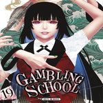 GAMBLING SCHOOL TOME 19 , Kawamoto Homura