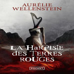 LA HARPISTE DES TERRES ROUGES, Wellenstein Aurélie