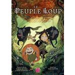 LE PEUPLE LOUP, Moore Tomm