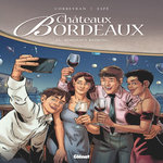 CHATEAUX BORDEAUX TOME 13 : BORDEAUX BASHING, Corbeyran Eric
