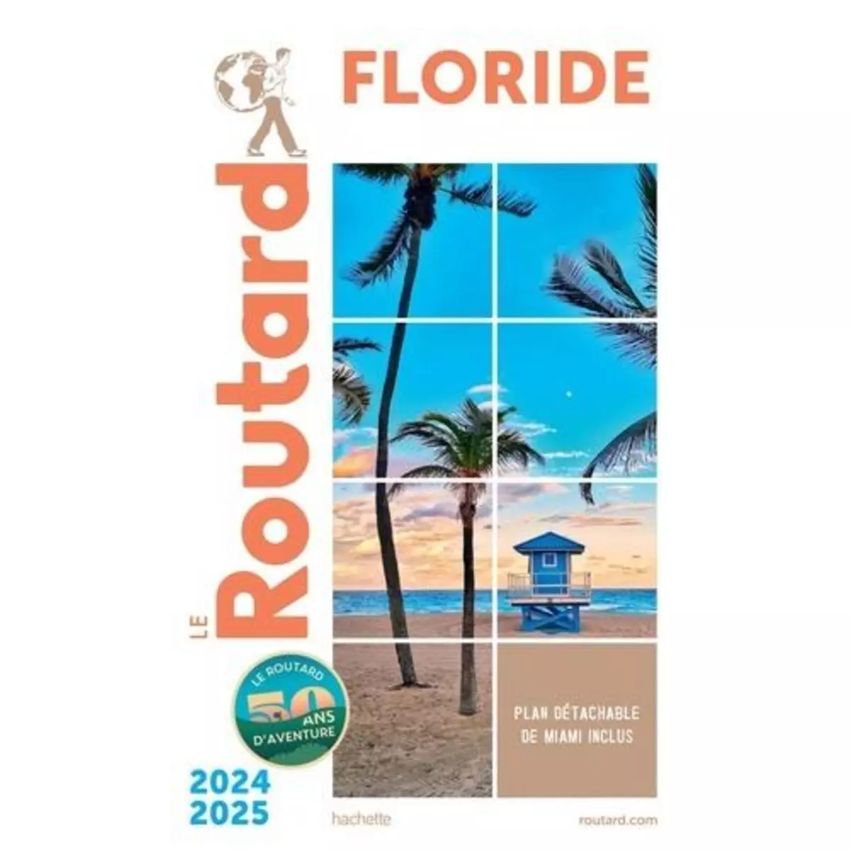  FLORIDE. EDITION 2024-2025, Le Routard