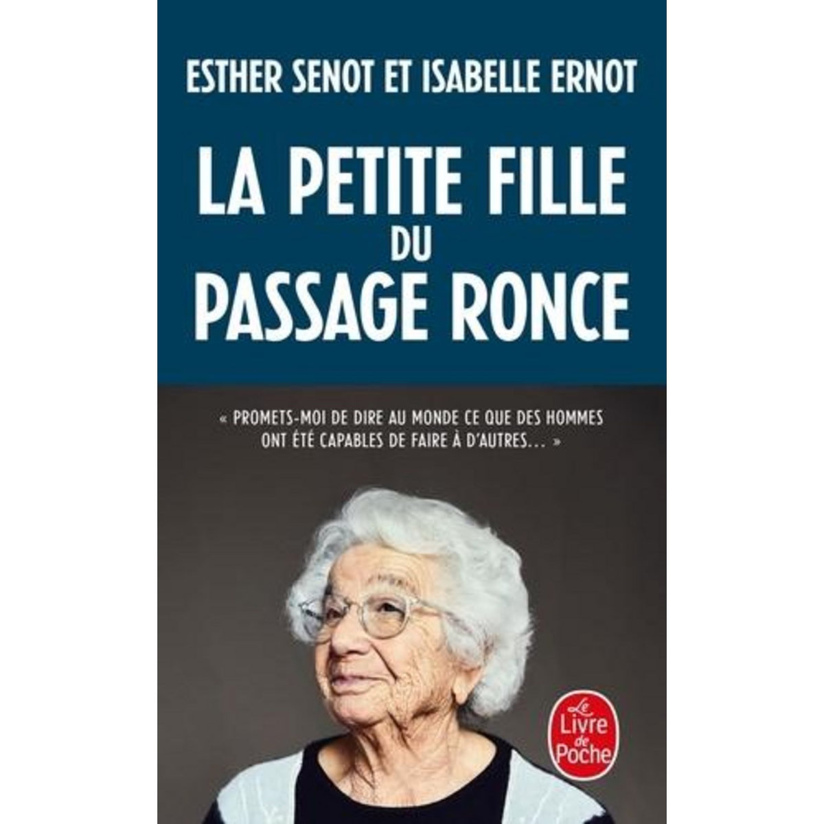 LA PETITE FILLE DU PASSAGE RONCE, Senot Esther