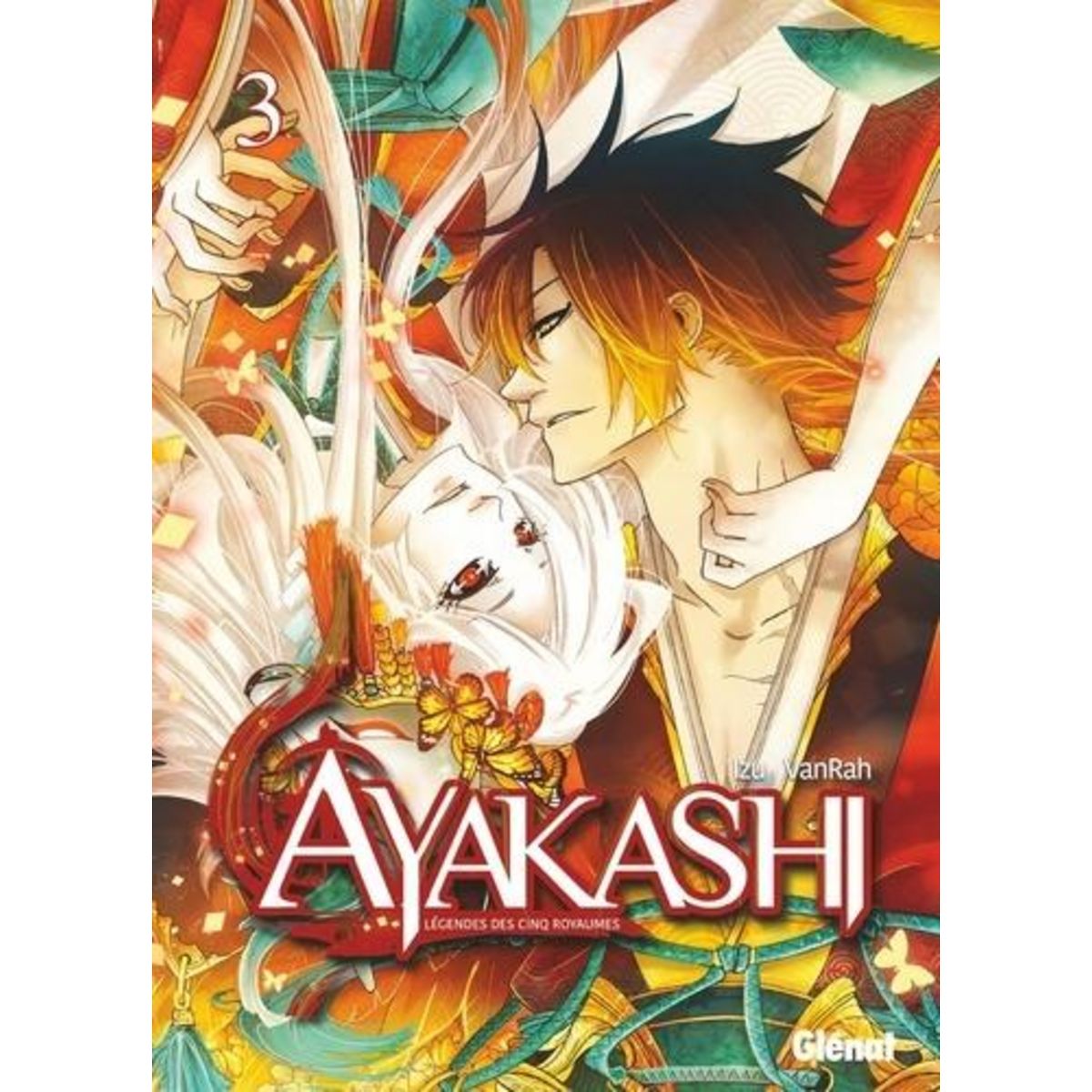 AYAKASHI LEGENDES DES CINQ ROYAUMES TOME 3 , Izu