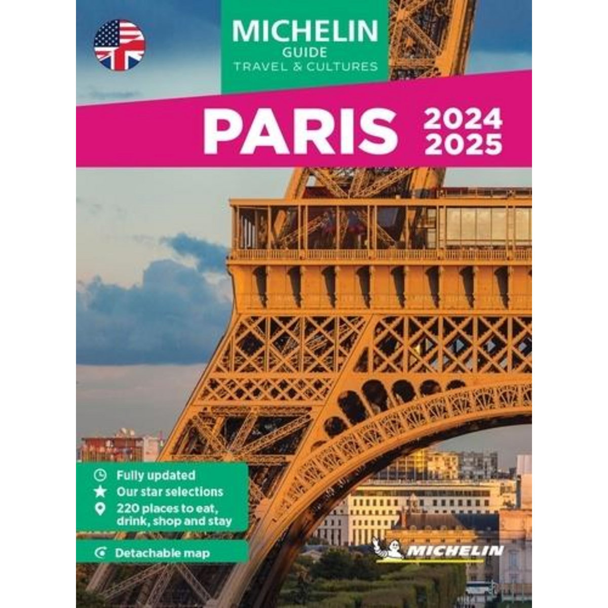 PARIS. EDITION 2024-2025. EDITION EN ANGLAIS. AVEC 1 PLAN DETACHABLE, Michelin