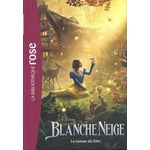 BLANCHE NEIGE. LE ROMAN DU FILM, Disney