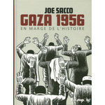 GAZA 1956. EN MARGE DE L'HISTOIRE, Sacco Joe