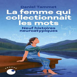 LA FEMME QUI COLLECTIONNAIT LES MOTS, Tammet Daniel