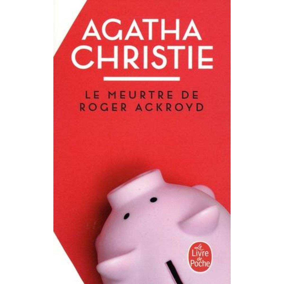 LE MEURTRE DE ROGER ACKROYD, Christie Agatha