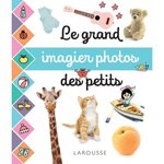 LE GRAND IMAGIER PHOTOS DES PETITS, Cagnat Claire