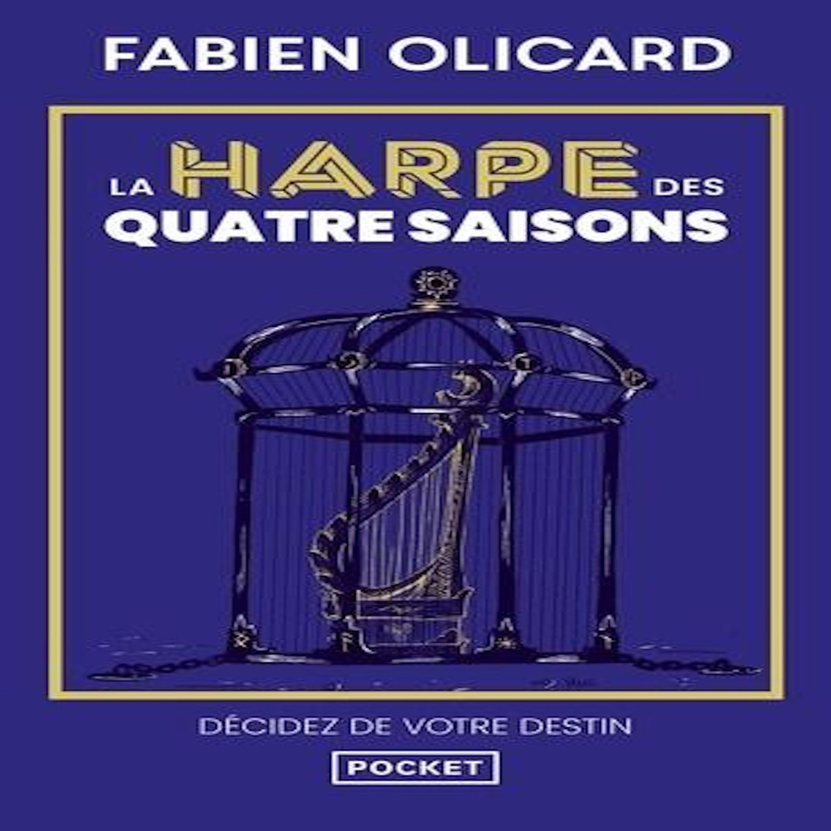 SAGA DE DAGDA TOME 1 : LA HARPE DES QUATRE SAISONS, Olicard Fabien