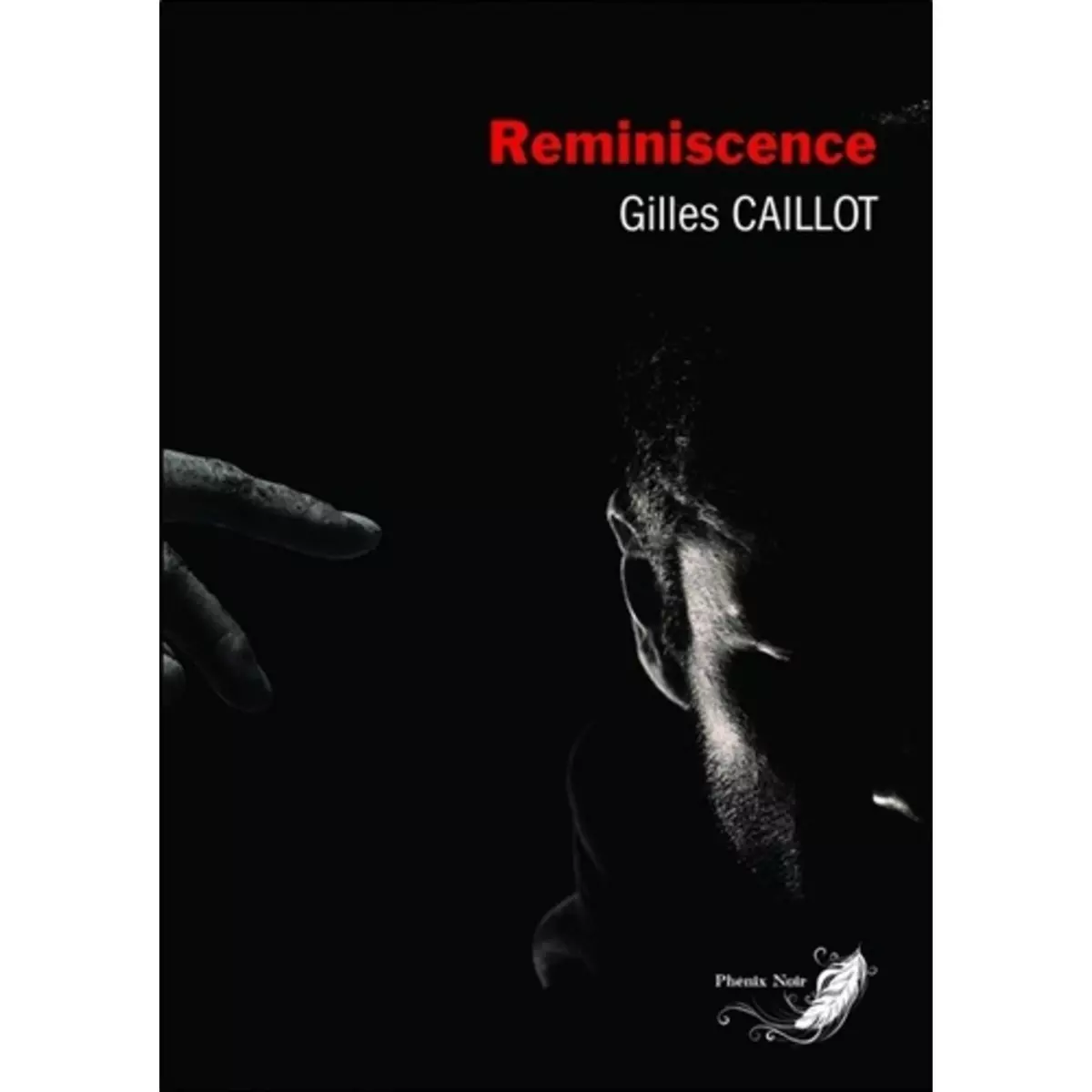  LE CYCLE DU MAL TOME 2 : REMINISCENCE, Caillot Gilles
