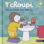 T'CHOUPI, L'AMI DES PETITS TOME 65 : T'CHOUPI SE BROSSE LES DENTS. A LIRE, A ECOUTER, Courtin Thierry