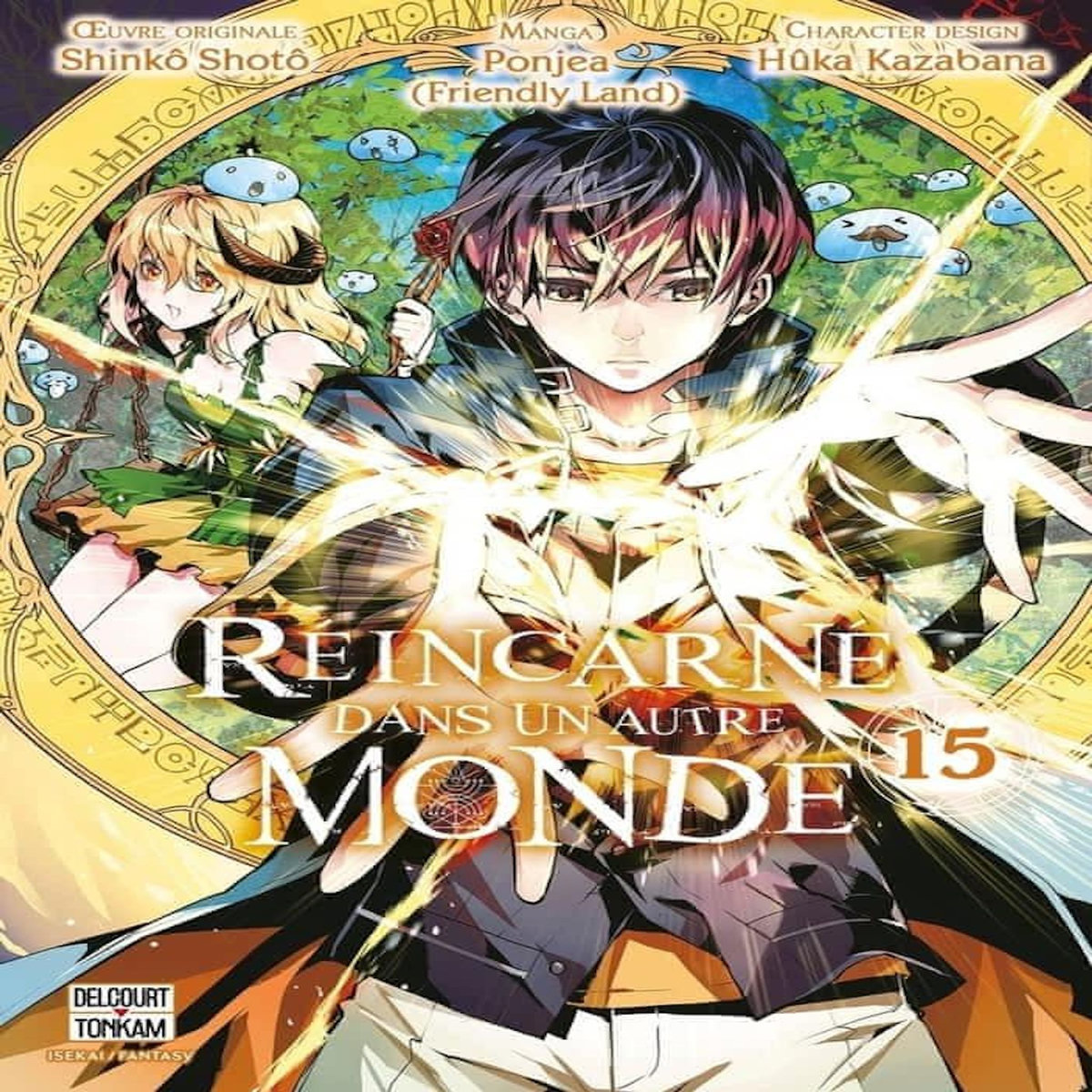 REINCARNE DANS UN AUTRE MONDE TOME 15 , Shotô Shinkô