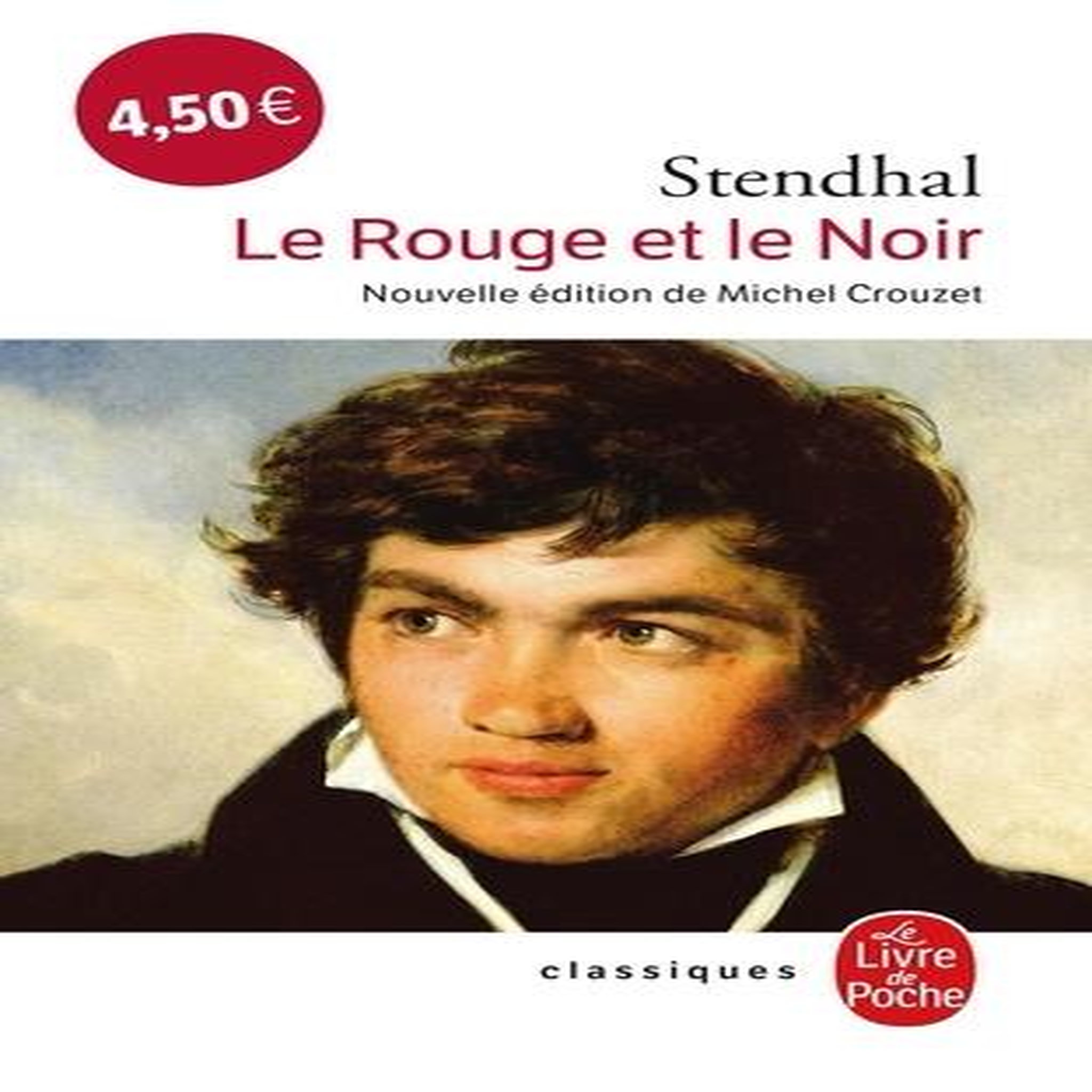 LE ROUGE ET LE NOIR, Stendhal