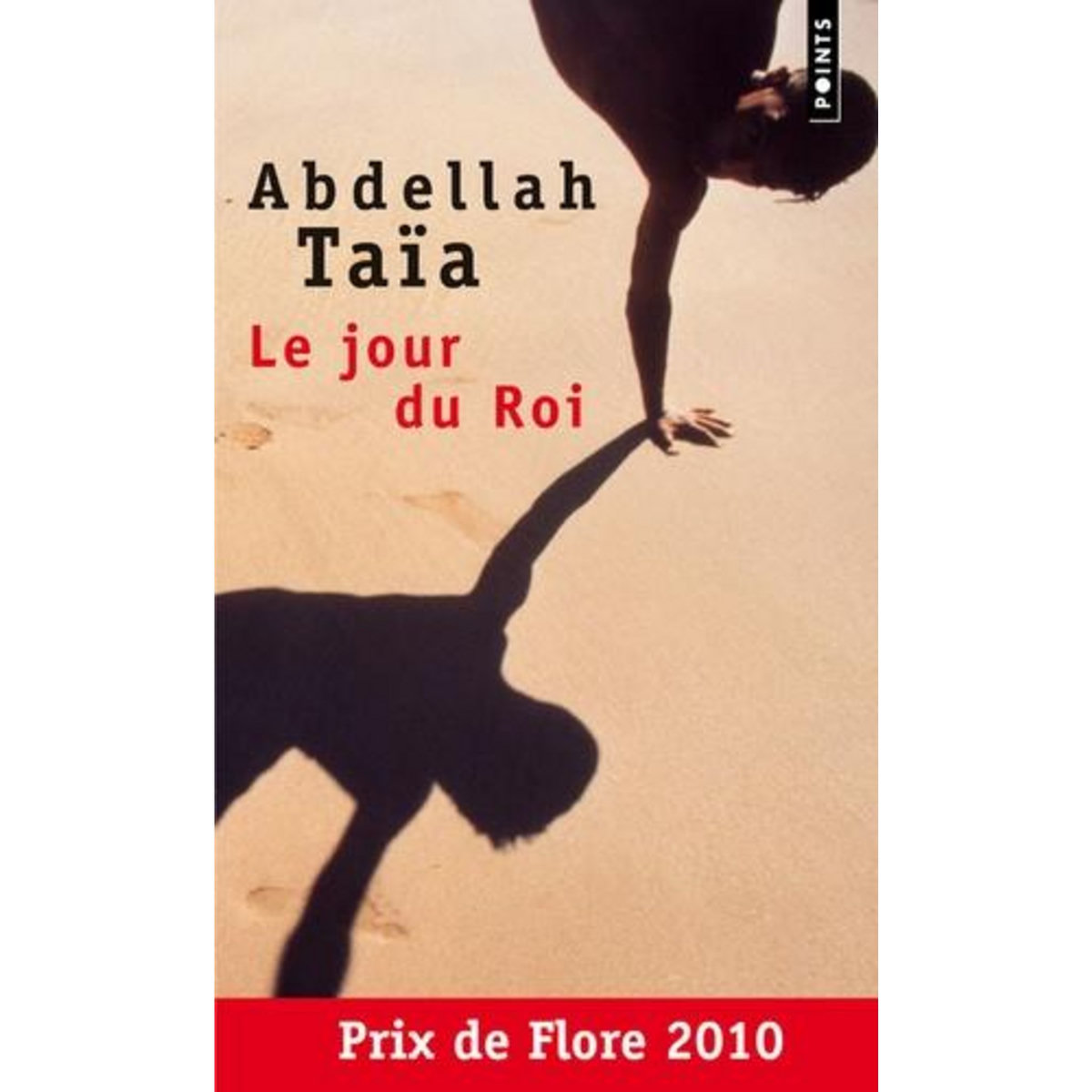 LE JOUR DU ROI, Taïa Abdellah