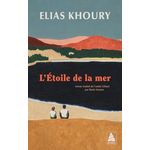 L'ETOILE DE LA MER, Khoury Elias