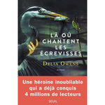 LA OU CHANTENT LES ECREVISSES, Owens Delia