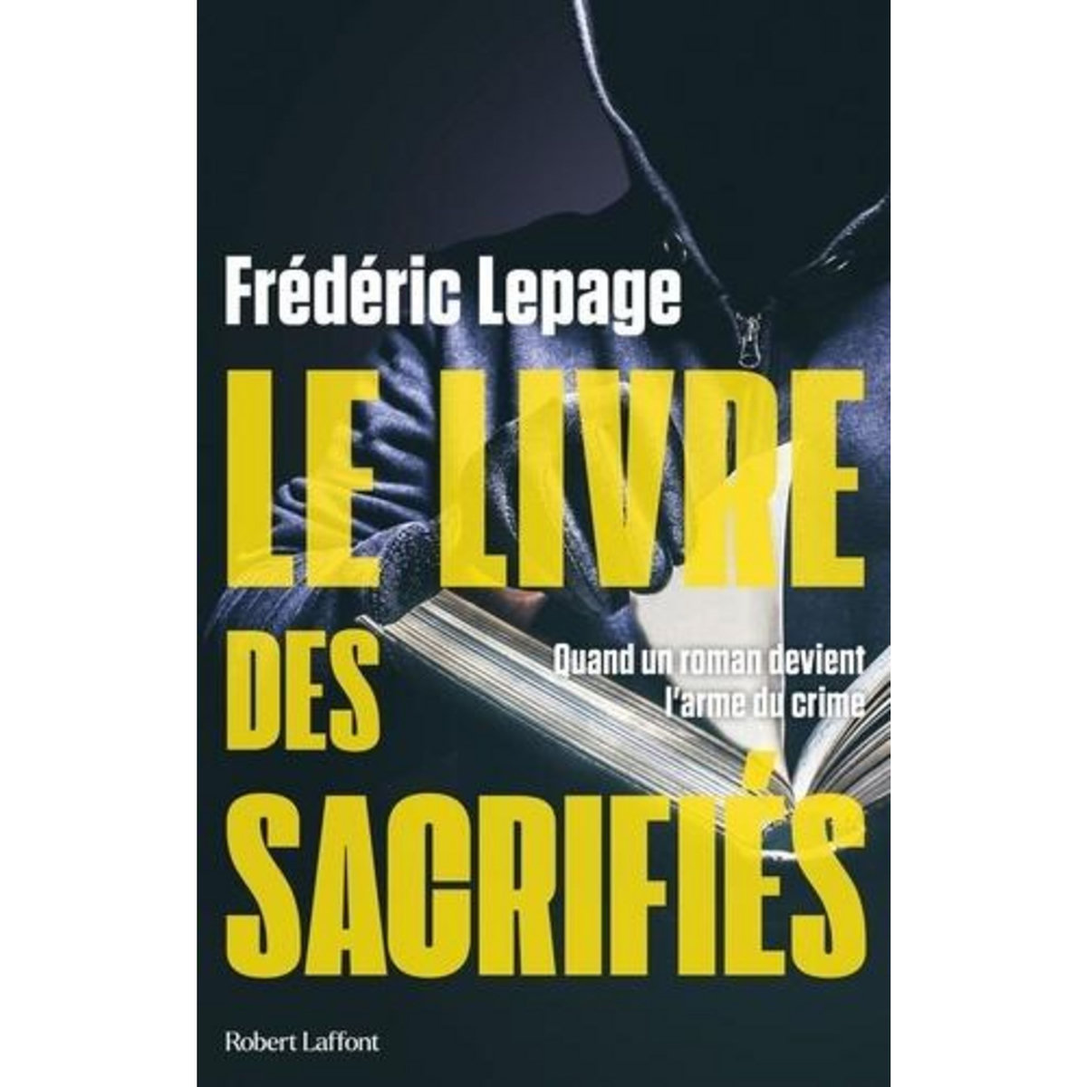 LE LIVRE DES SACRIFIES, Lepage Frédéric