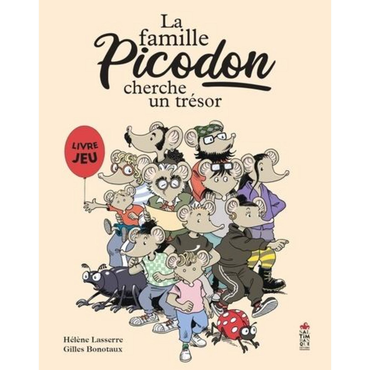LA FAMILLE PICODON CHERCHE UN TRESOR, Lasserre Hélène