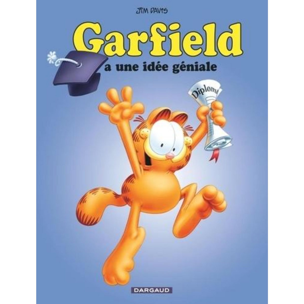 GARFIELD TOME 33 : GARFIELD A UNE IDEE GENIALE, Davis Jim