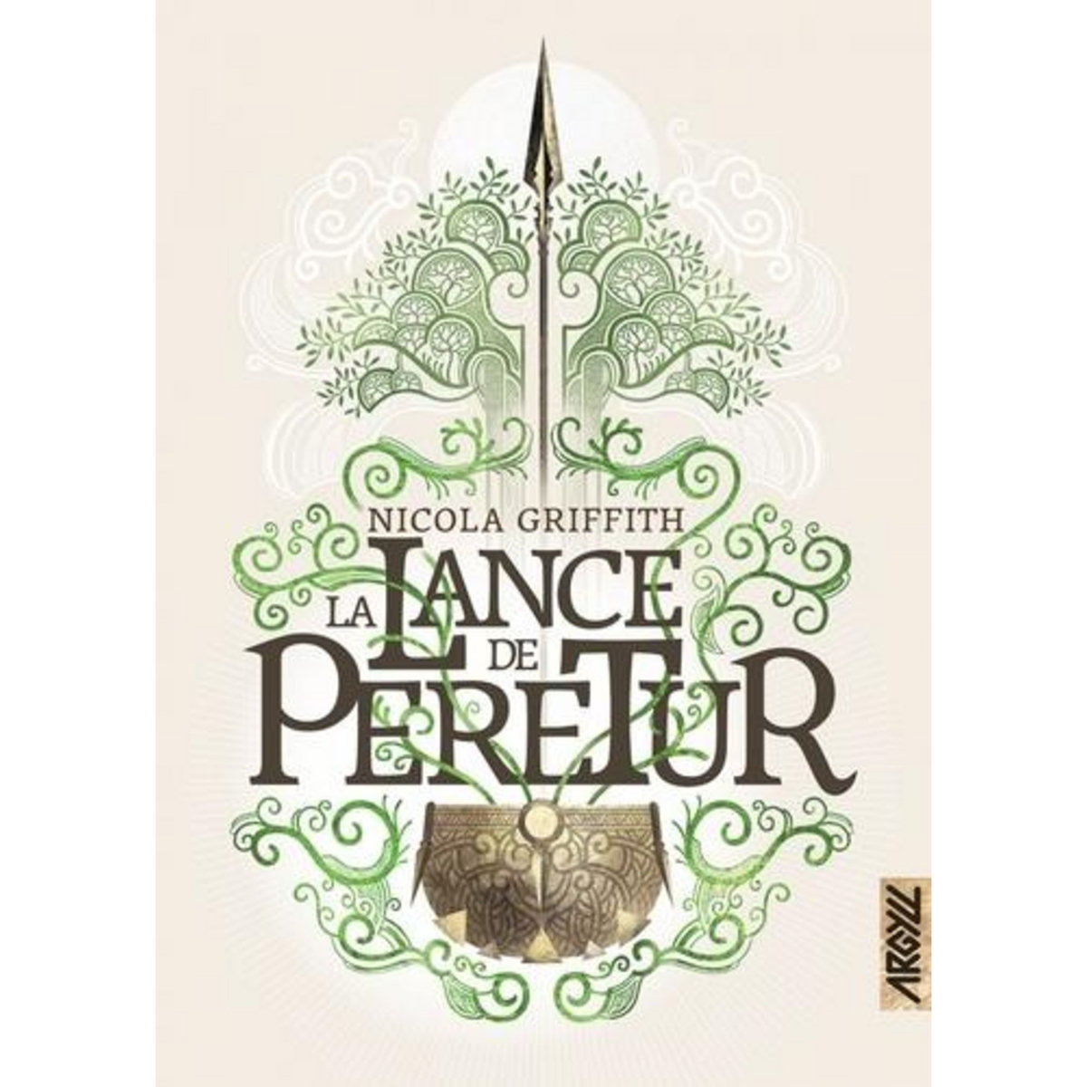 LA LANCE DE PERETUR, Griffith Nicola