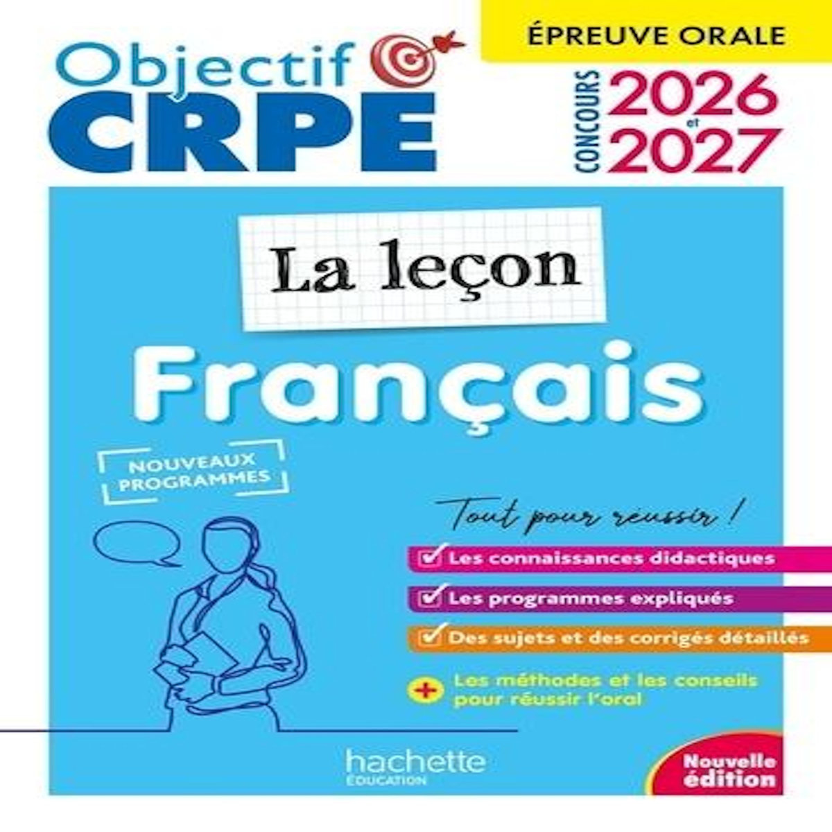 FRANCAIS LA LECON. EPREUVE ORALE D'ADMISSION, EDITION 2026-2027, Similowski Kathy