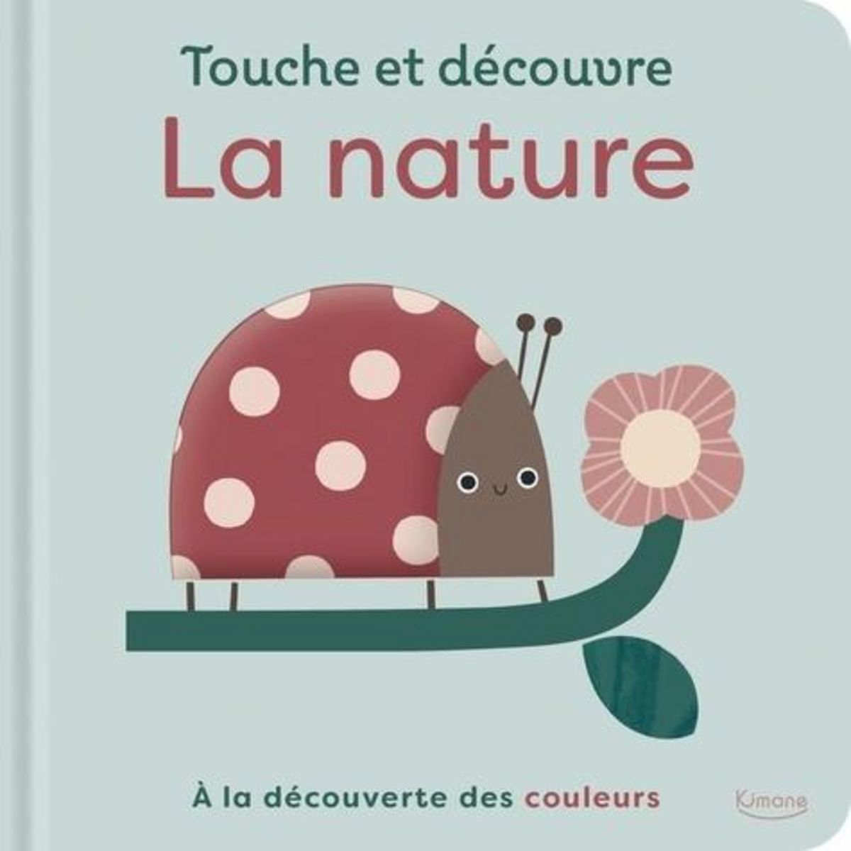 LA NATURE. A LA DECOUVERTE DES COULEURS, Mini Magique studio