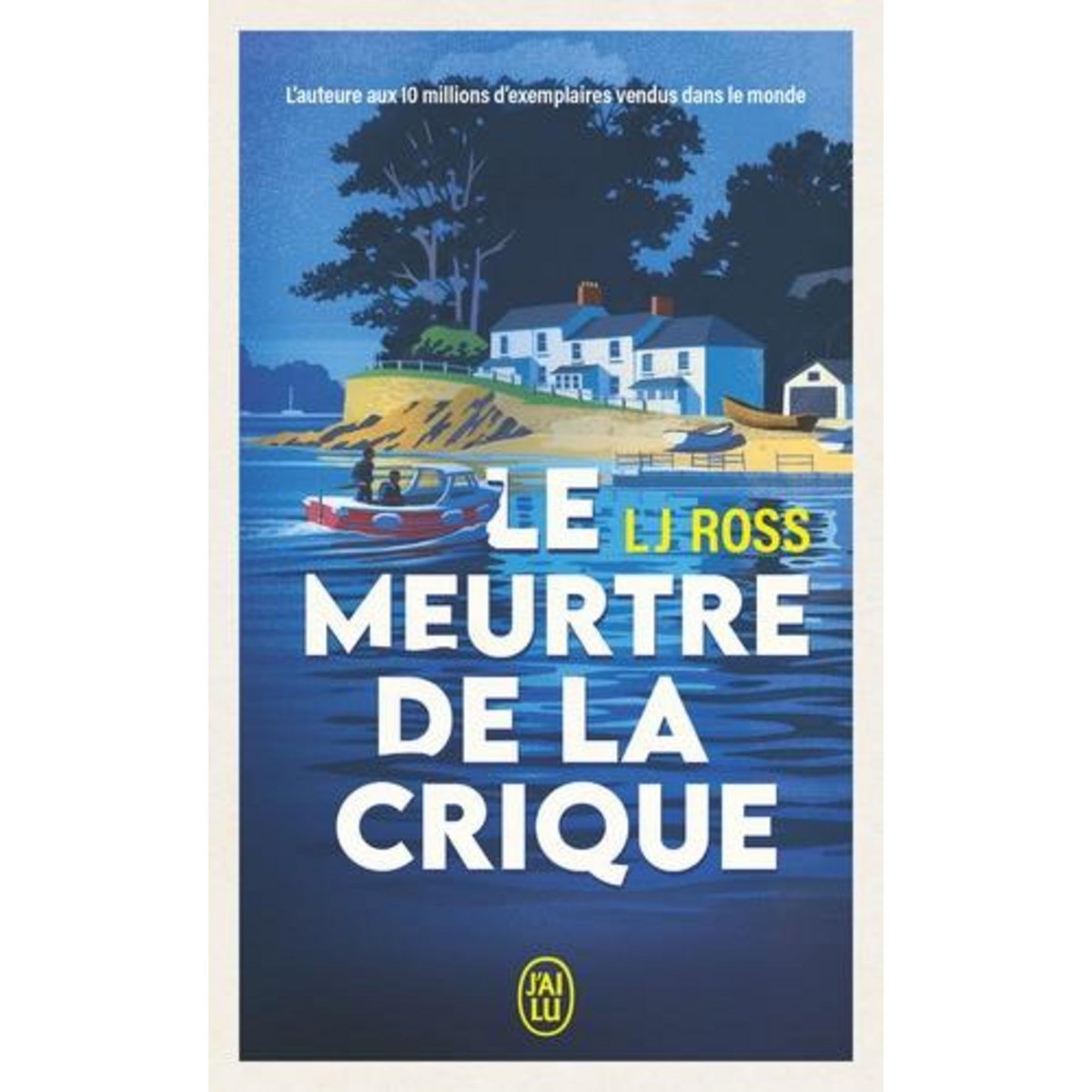 LES MYSTERES DE LA COTE TOME 2 : LE MEURTRE DE LA CRIQUE, Ross L. J.