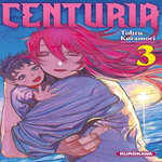 CENTURIA TOME 3 , Kuramori Tohru