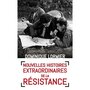  NOUVELLES HISTOIRES EXTRAORDINAIRES DE LA RESISTANCE, Lormier Dominique