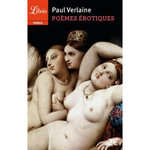 POEMES EROTIQUES. LES AMIES, FEMMES, HOMBRES, FILLES, Verlaine Paul