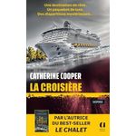 LA CROISIERE, Cooper Catherine