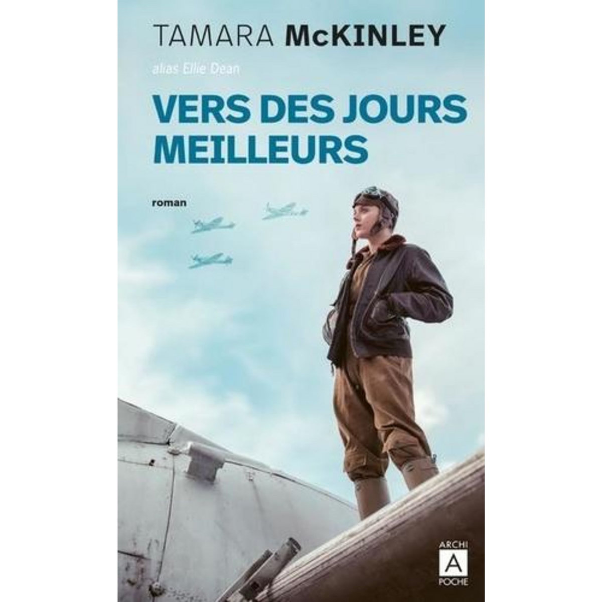 VERS DES JOURS MEILLEURS, McKinley Tamara