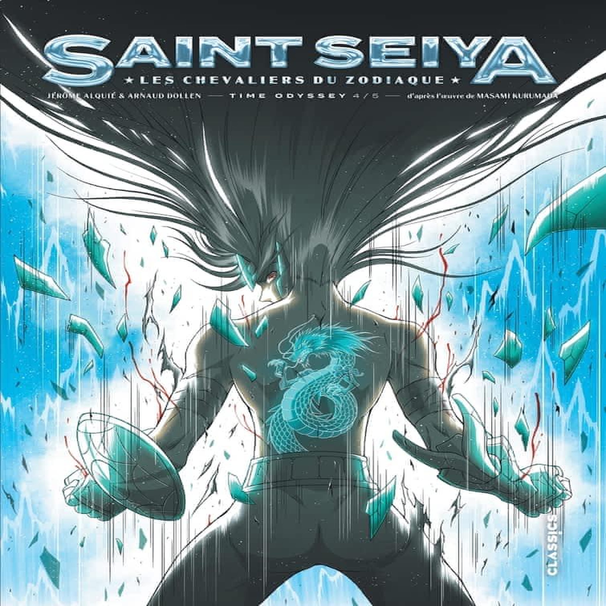 SAINT SEIYA - TIME ODYSSEY TOME 4 : SHIRYU FACE A LA COLERE DU DRAGON, Alquié Jérôme