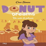 DONUT DREAMS TOME 2 : UN ZESTE DE JALOUSIE, Simon Coco