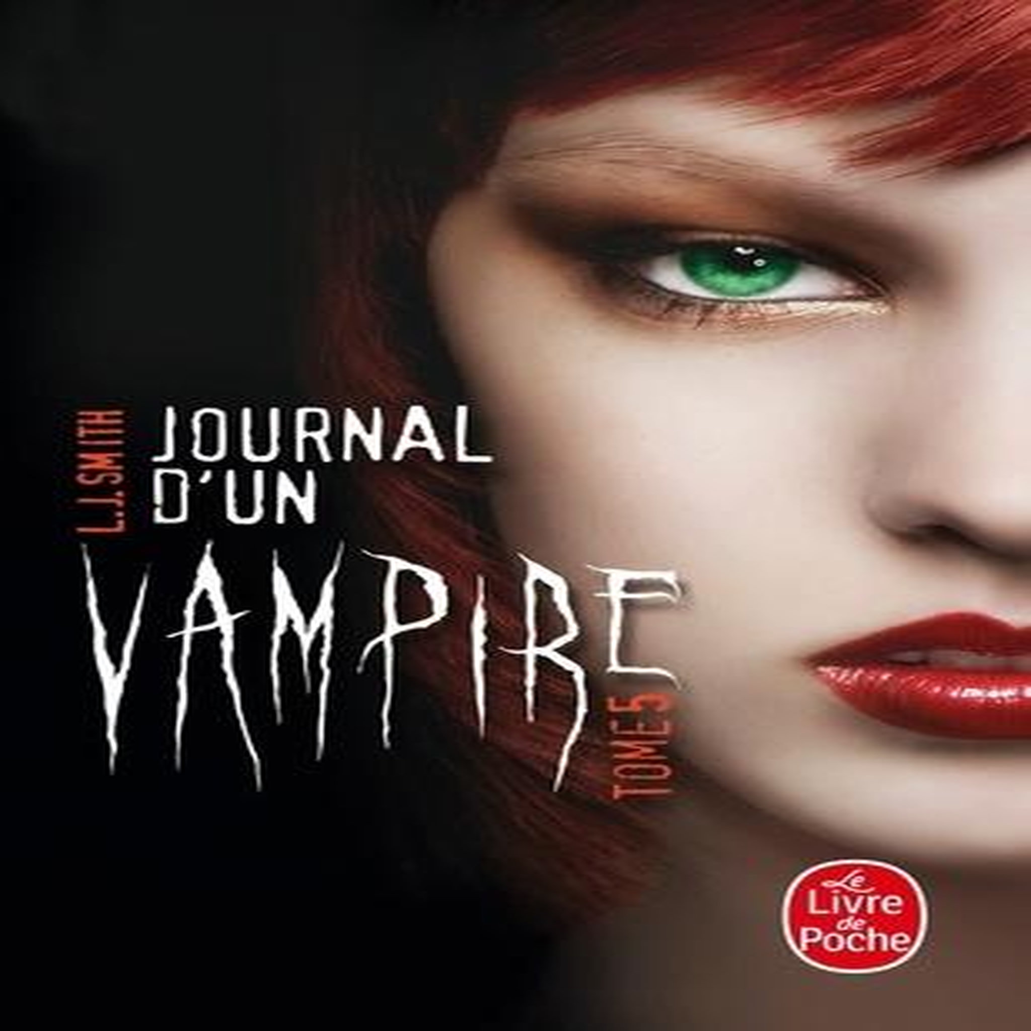 JOURNAL D'UN VAMPIRE TOME 5, Smith L. J.