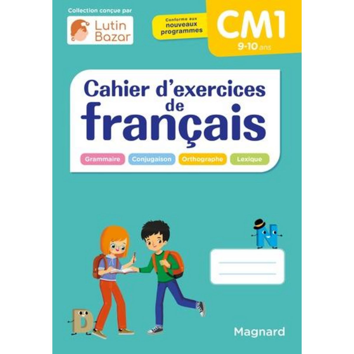 CAHIER D'EXERCICES DE FRANCAIS CM1, Céard Morgane