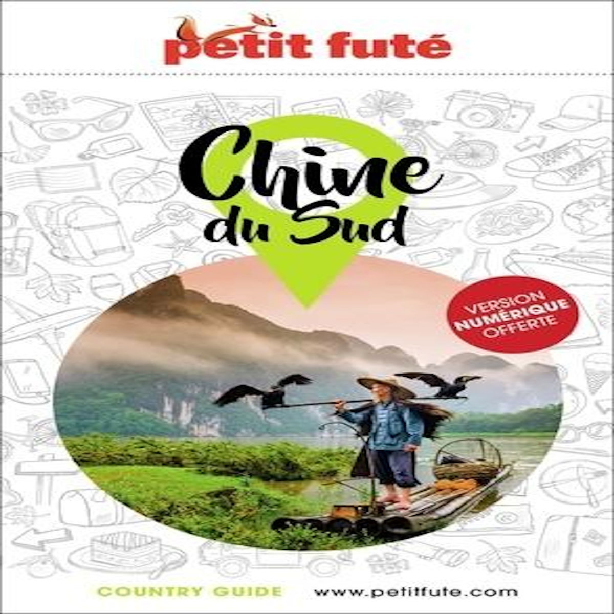 PETIT FUTE CHINE DU SUD, Petit Futé