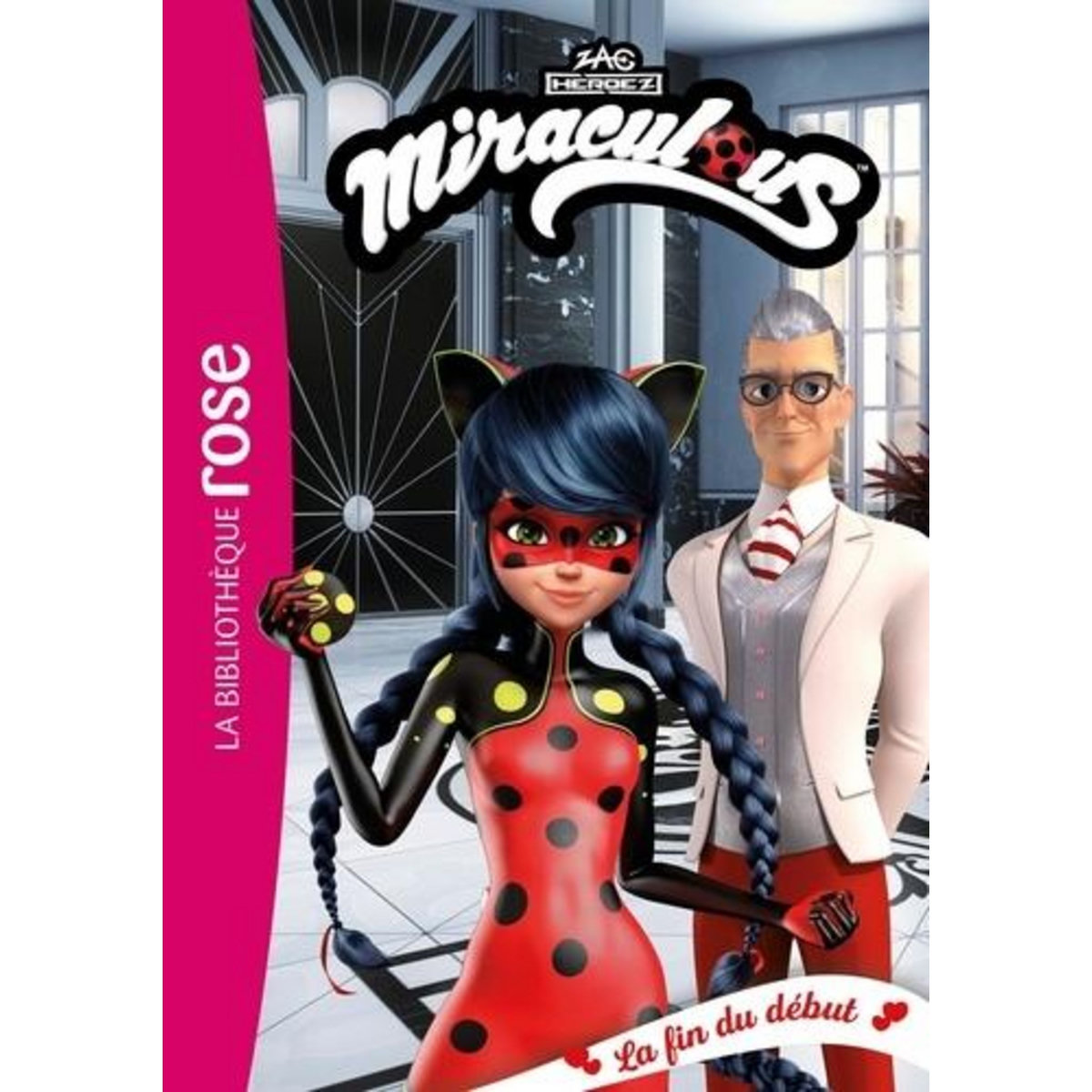 MIRACULOUS TOME 54 : LA FIN DU DEBUT, Zagtoon