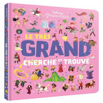 LE TRES GRAND CHERCHE ET TROUVE DISNEY PRINCESSES, Disney
